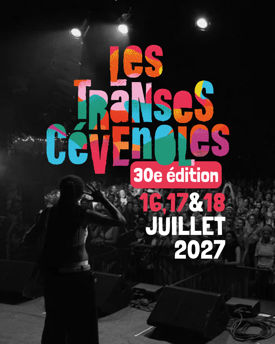 Annonce de la 30e édition du festival Les Transes Cévenoles : 16, 17 et 18 juillet 2027